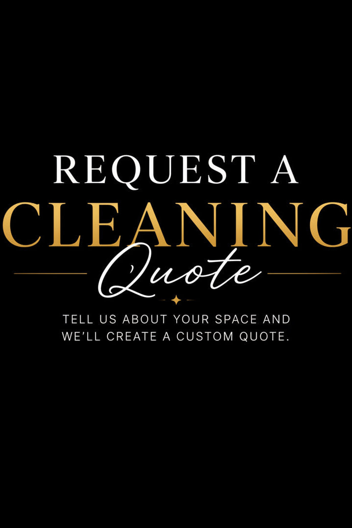 Request a Cleaning Quote